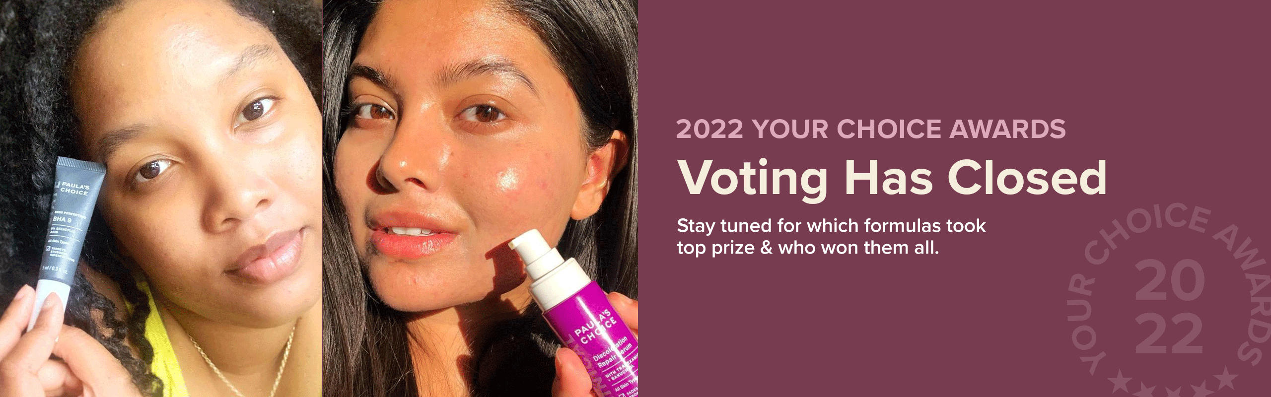 2022 Your Choice Awards Paula's Choice Australia